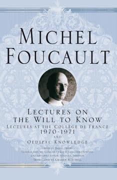 Lectures on the Will to Know Summary
