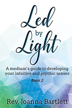 Led by Light by Jeaux Bartlett