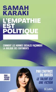 L&#039;empathie est politique Summary