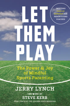 Let Them Play Summary