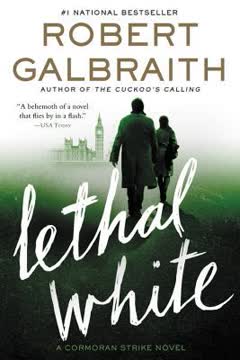 Lethal White Summary
