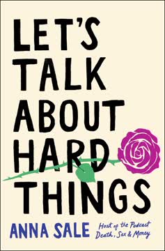Let&#039;s Talk About Hard Things Summary