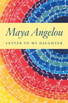 Letter to My Daughter Summary