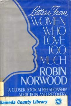 Letters from Women Who Love Too Much Summary