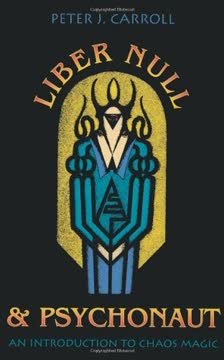 Liber Null and Psychonaut Summary