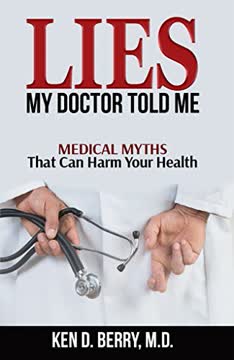 Lies My Doctor Told Me Summary