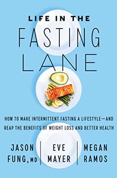 Life in the Fasting Lane Summary