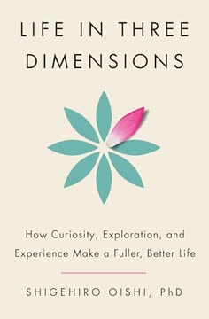 Life in Three Dimensions Summary