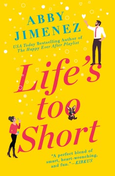Life’s Too Short Summary