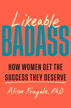 Likeable Badass Summary