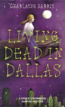 Living Dead in Dallas Summary