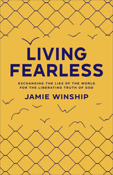 Living Fearless Summary