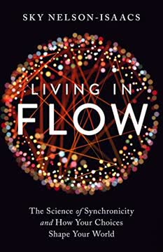 Living in Flow Summary