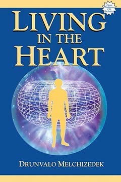 Living in the Heart Summary