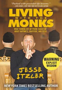 Living with the Monks Summary