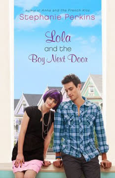 Lola and the Boy Next Door Summary