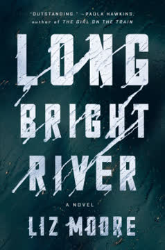 Long Bright River Summary