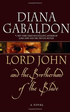 Lord John and the Brotherhood of the Blade Summary