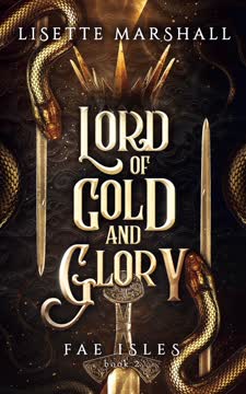 Lord of Gold and Glory Summary