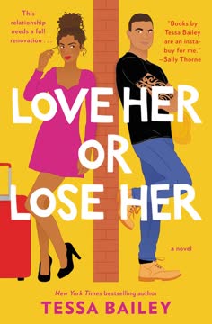 Love Her or Lose Her Summary