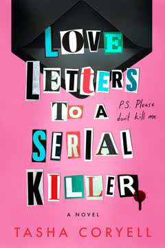 Love Letters to a Serial Killer Summary