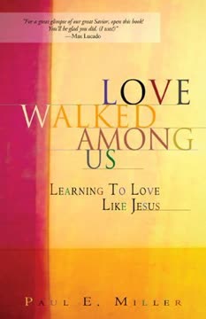 Love Walked Among Us Summary