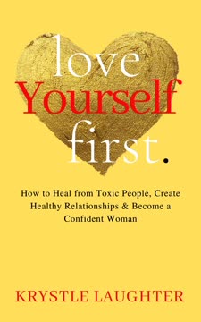 Love Yourself First Summary