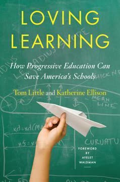 Loving Learning Summary