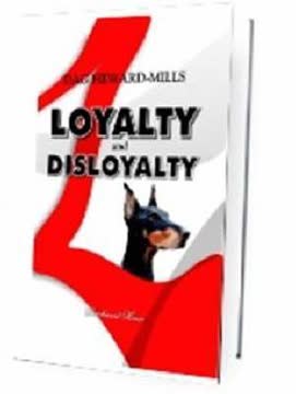 Loyalty and Disloyalty Summary