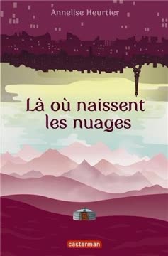 Là où naissent les nuages Summary