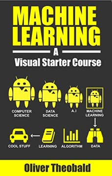 Machine Learning For Absolute Beginners Summary