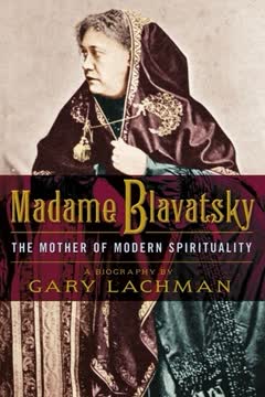 Madame Blavatsky Summary