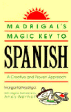 Madrigal&#039;s Magic Key to Spanish Summary