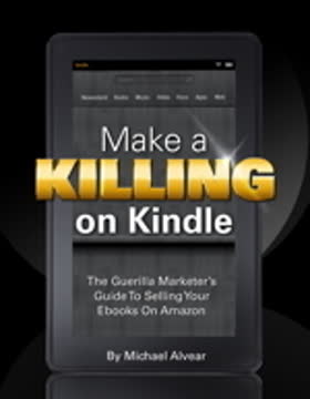 Make a Killing on Kindle Summary