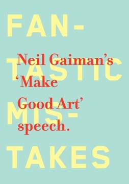 Make Good Art Summary