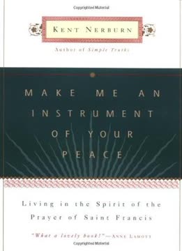 Make Me an Instrument of Your Peace Summary