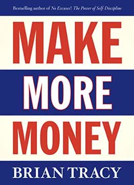 Make More Money Summary