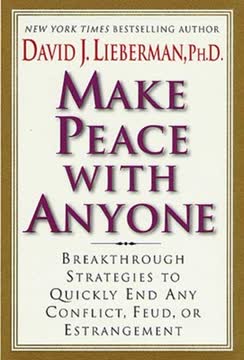 Make Peace With Anyone Summary