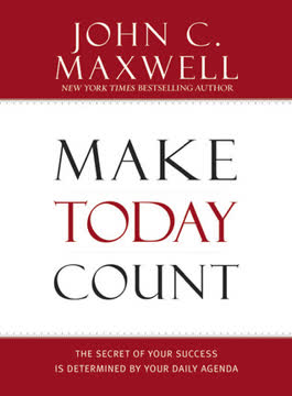 Make Today Count Summary