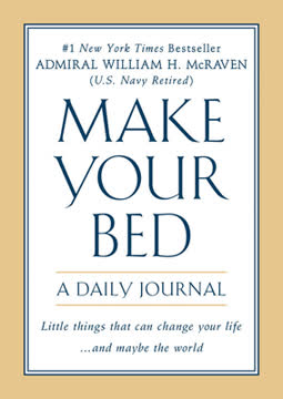 Make Your Bed Summary