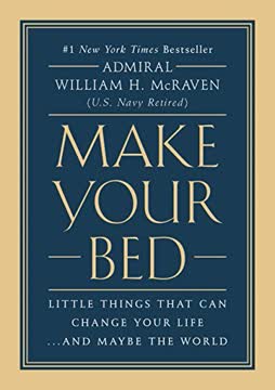 Make Your Bed by William H. McRaven