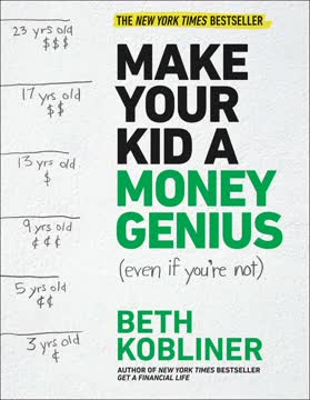 Make Your Kid A Money Genius (Even If You&#039;re Not) Summary