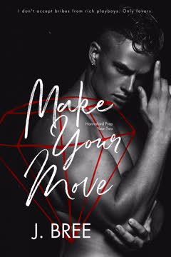 Make Your Move Summary