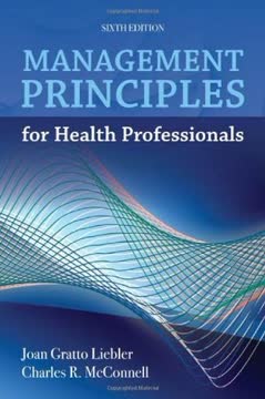 Management Principles for Health Professionals
