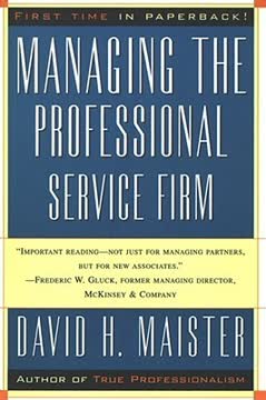 Managing The Professional Service Firm Summary