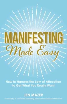 Manifesting Made Easy Summary