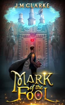 Mark of the Fool Summary