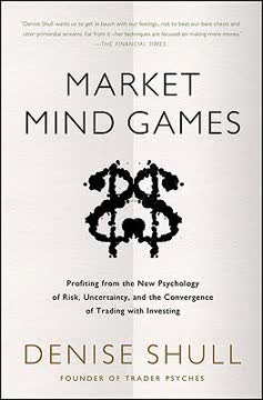 Market Mind Games Summary