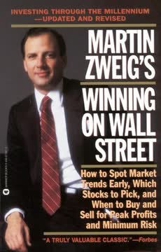 Martin Zweig&#039;s Winning on Wall Street Summary