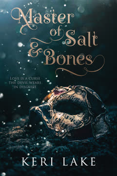 Master of Salt &amp; Bones Summary